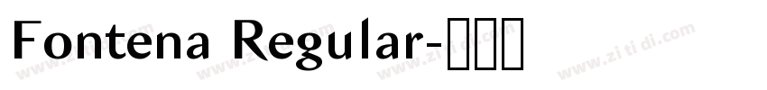 Fontena Regular字体转换 Fontena Regular字体转换